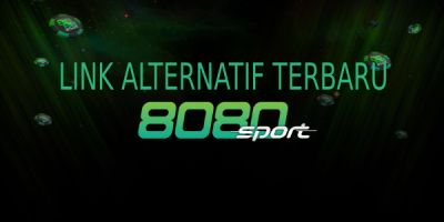 Link Alternatif Terbaru 8080Sport